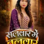 Salwar Me Talwar (2026) Moodx Originals Hindi